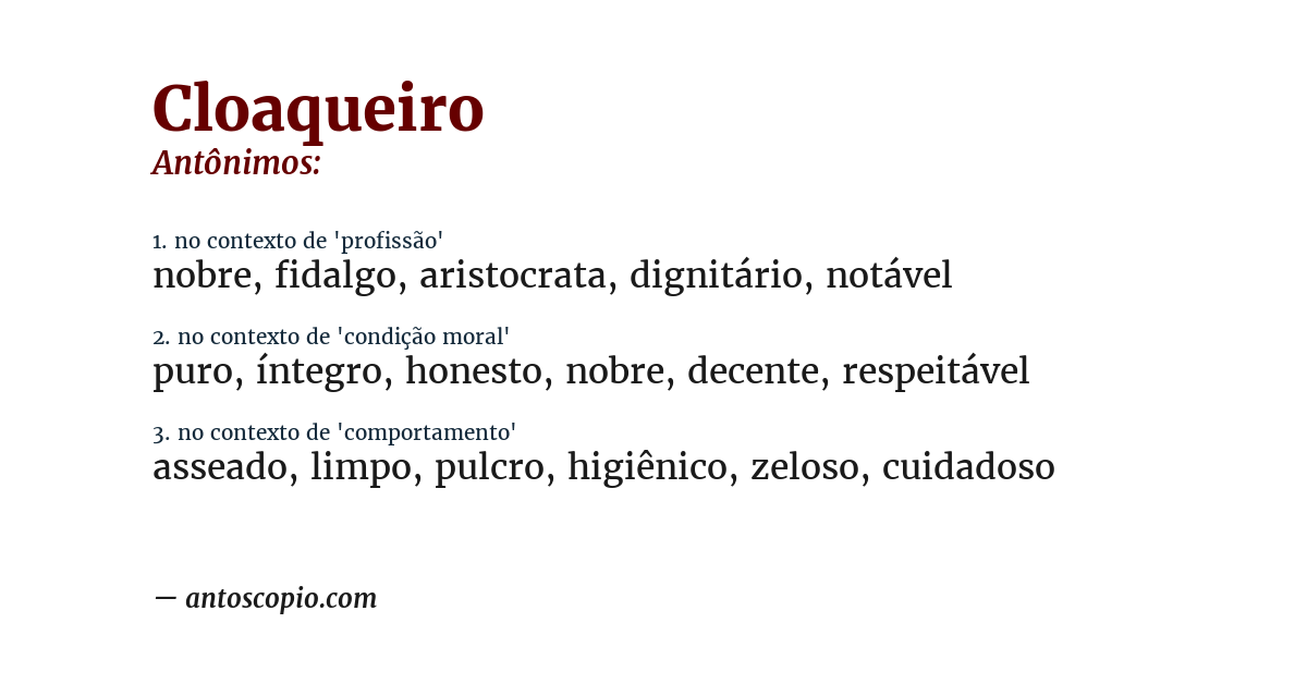 Antônimo de cloaqueiro