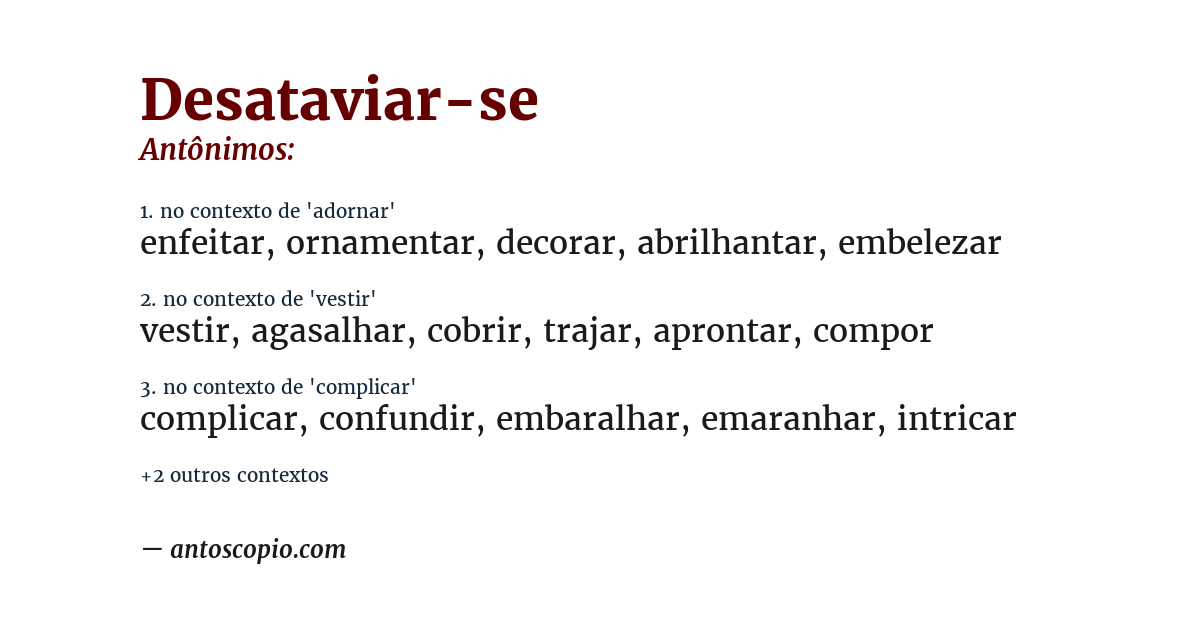 Antônimo de desataviar-se