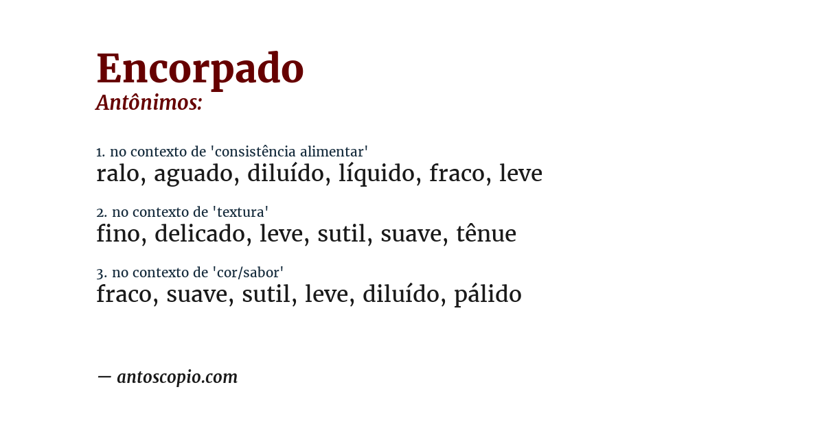 Antônimo de encorpado