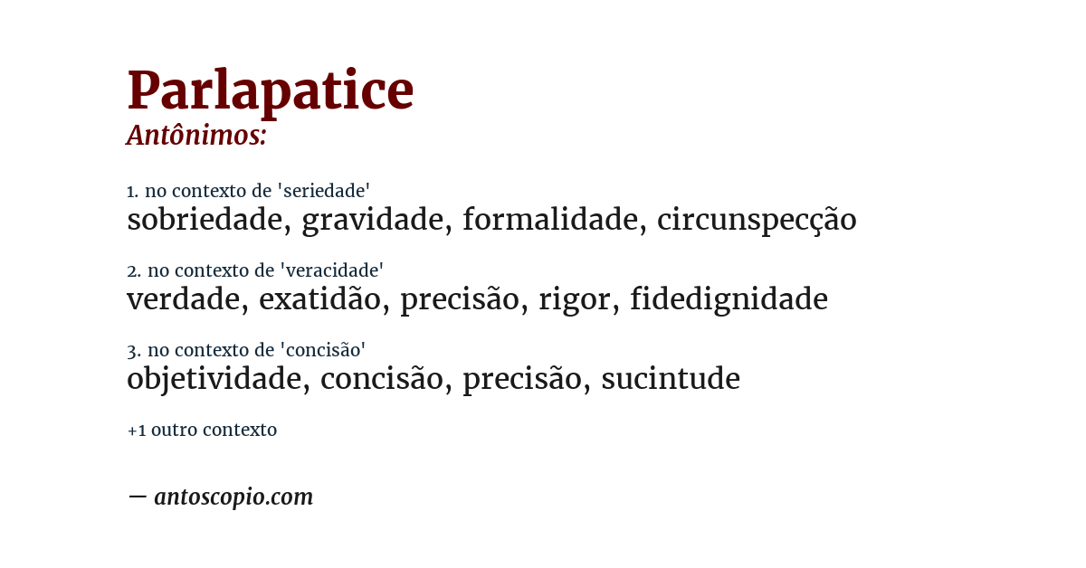 Antônimo de parlapatice