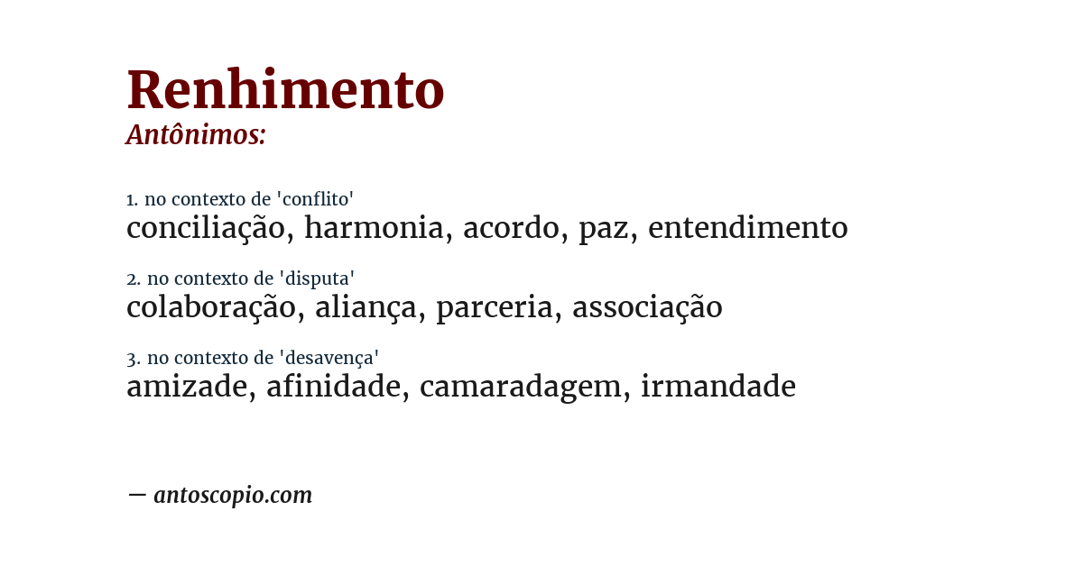 Antônimo de renhimento