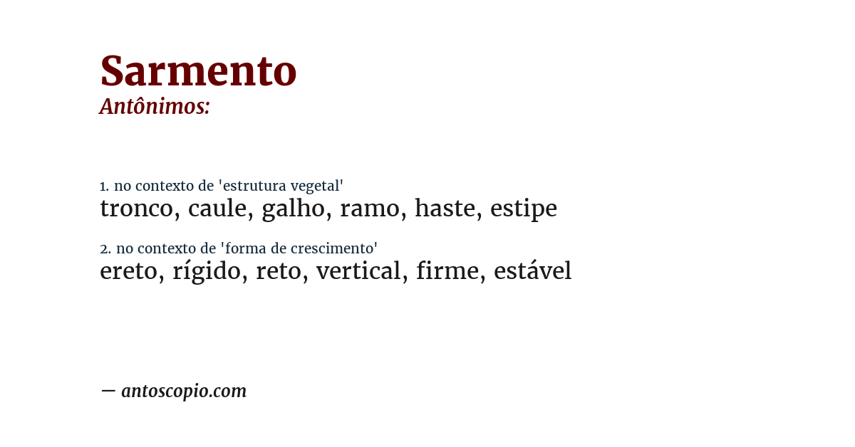 Antônimo de sarmento