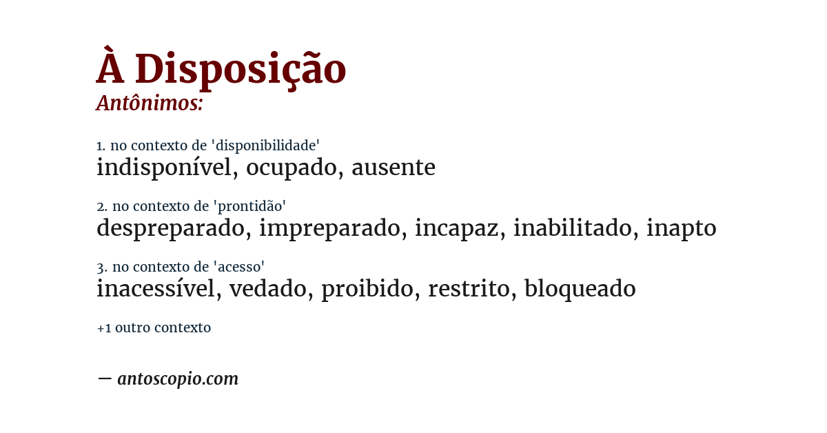 Antônimo de à disposição