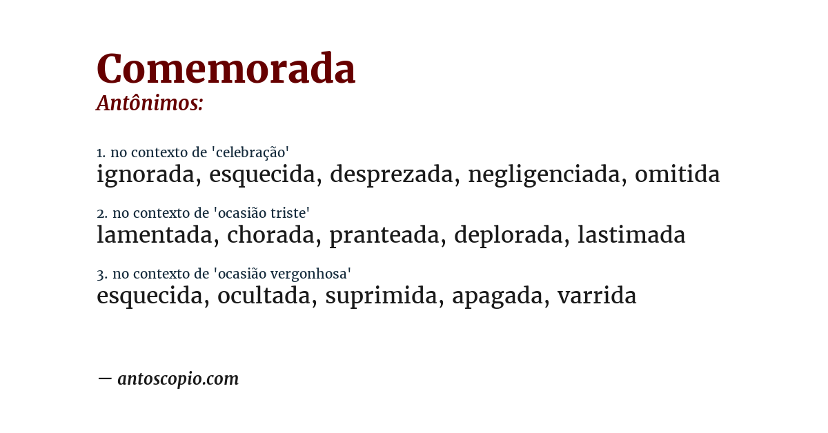 Antônimo de comemorada