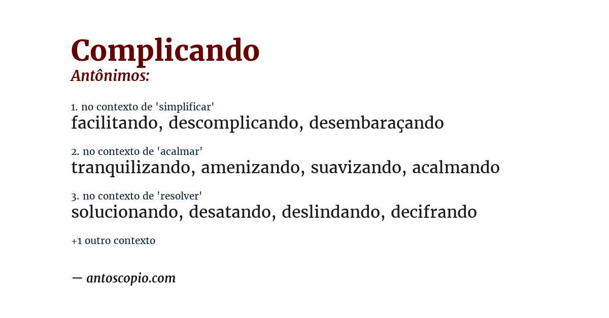Antônimo de complicando