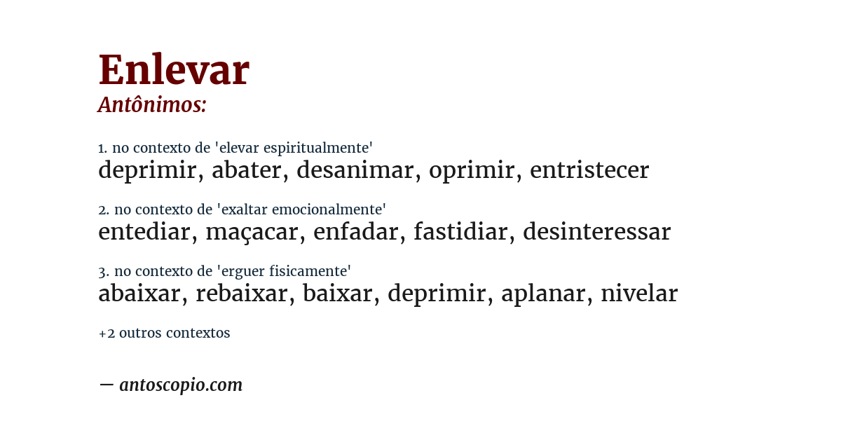 Antônimo de enlevar