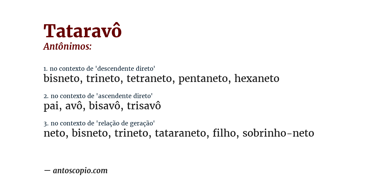Antônimo de tataravô