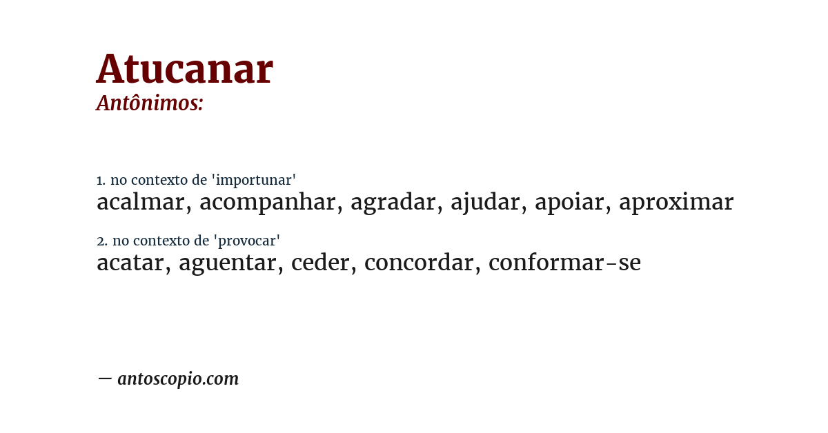 Antônimo de atucanar