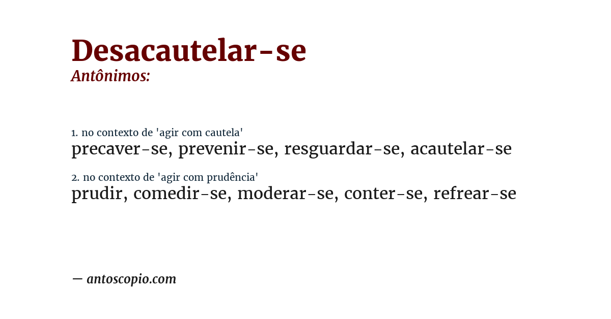 Antônimo de desacautelar-se