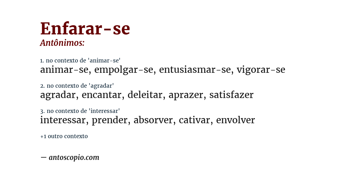 Antônimo de enfarar-se