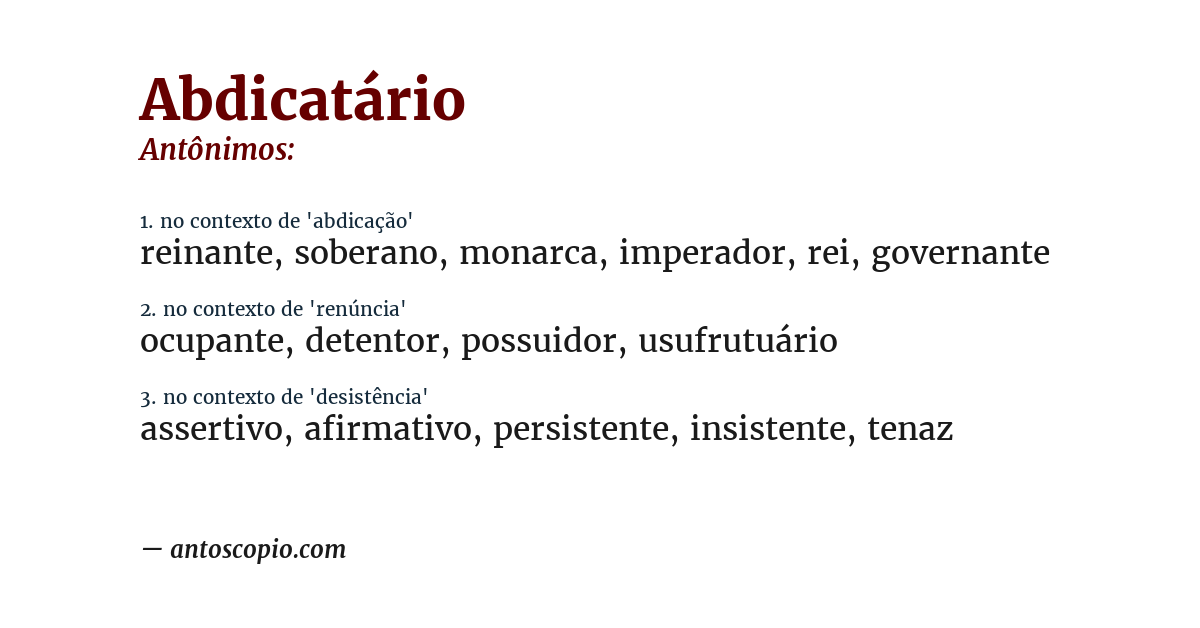 Antônimo de abdicatário