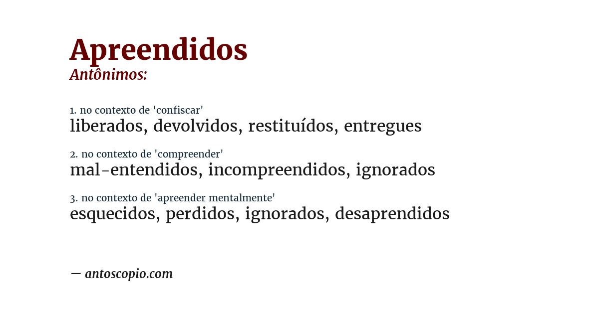 Antônimo de apreendidos