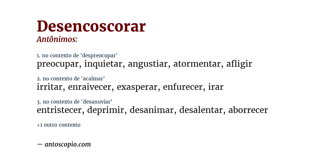 Antônimo de desencoscorar