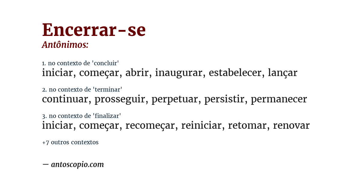 Antônimo de encerrar-se