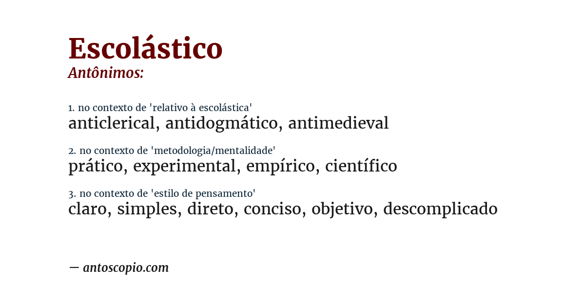 Antônimo de escolástico