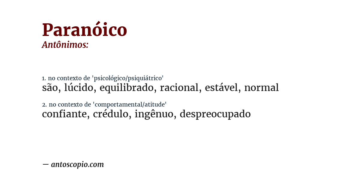 Antônimo de paranóico