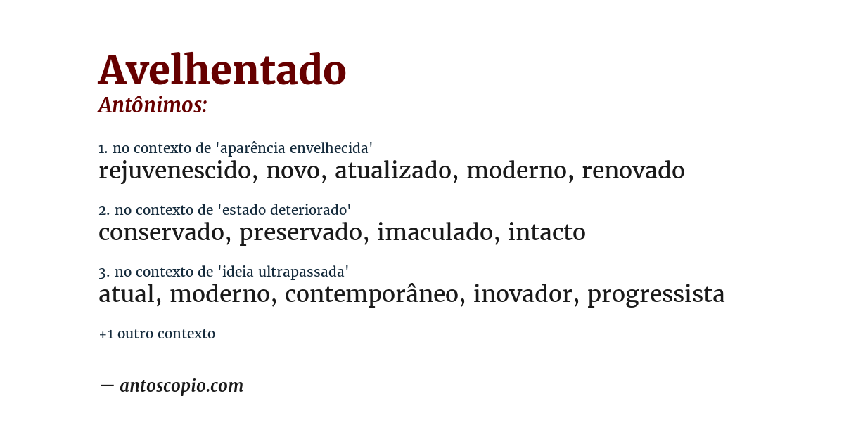 Antônimo de avelhentado