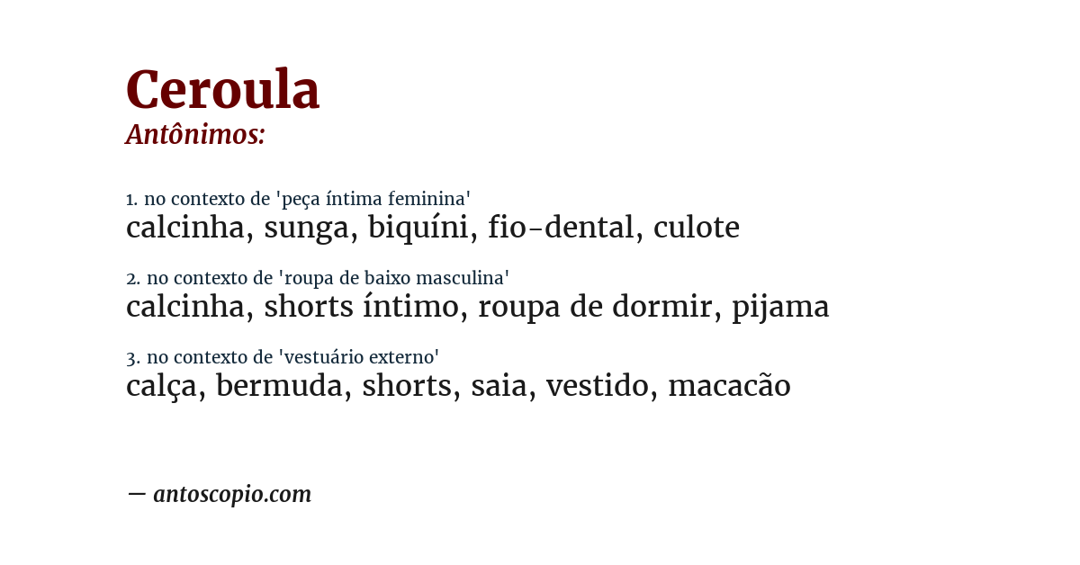 Antônimo de ceroula
