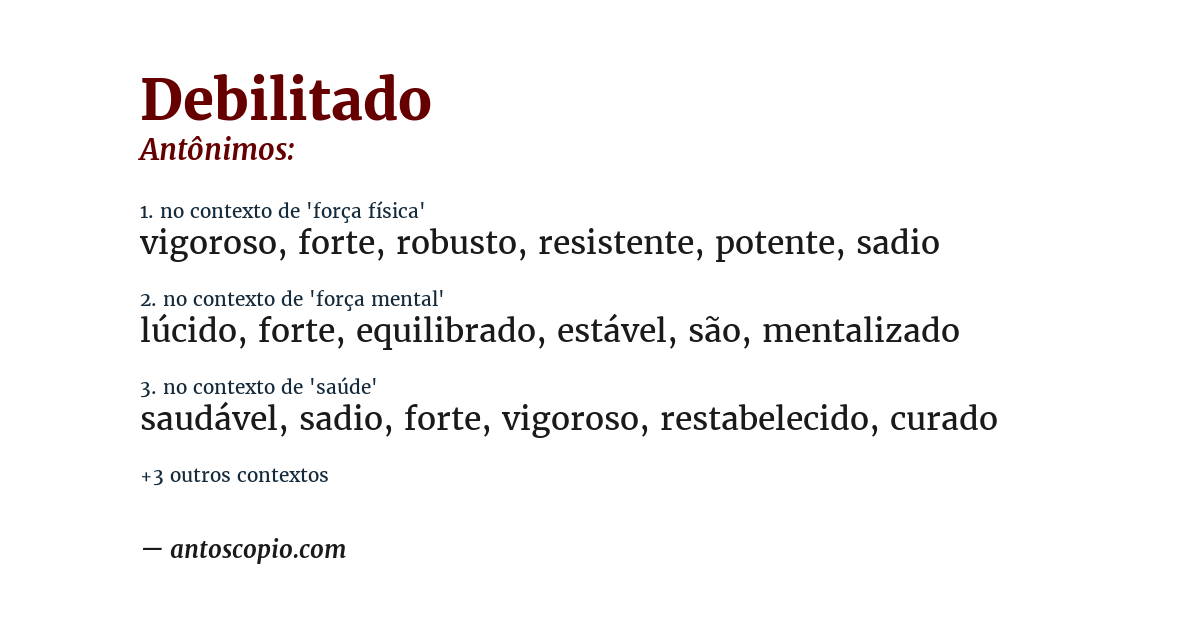 Antônimo de debilitado