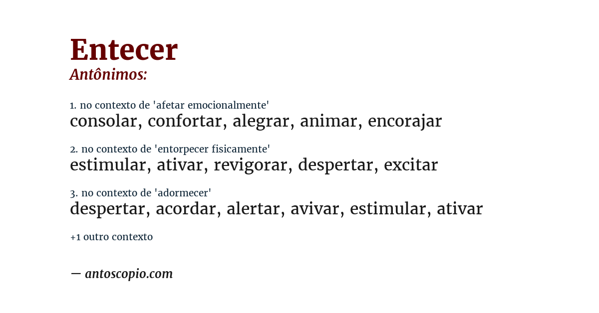 Antônimo de entecer