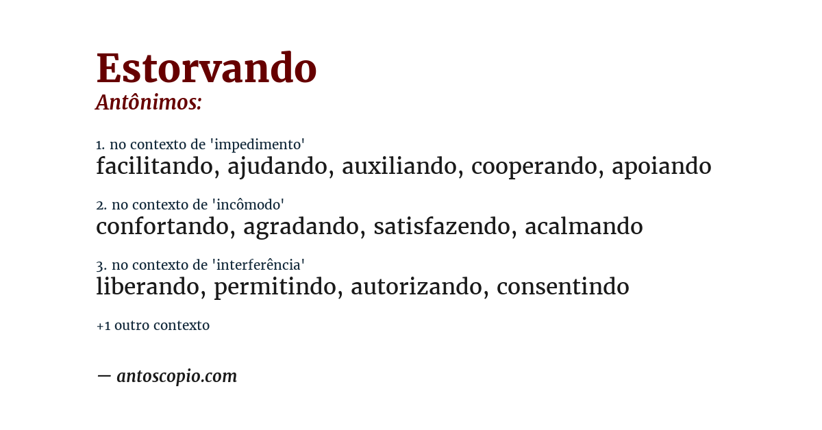 Antônimo de estorvando