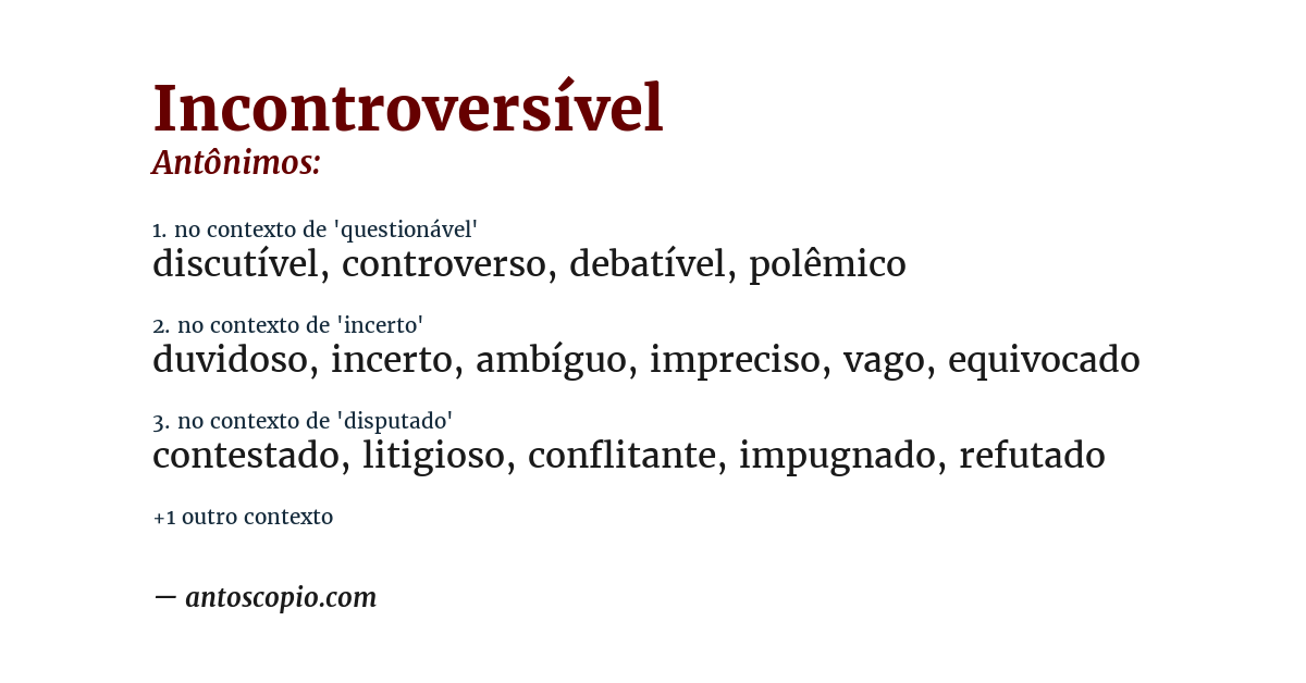Antônimo de incontroversível