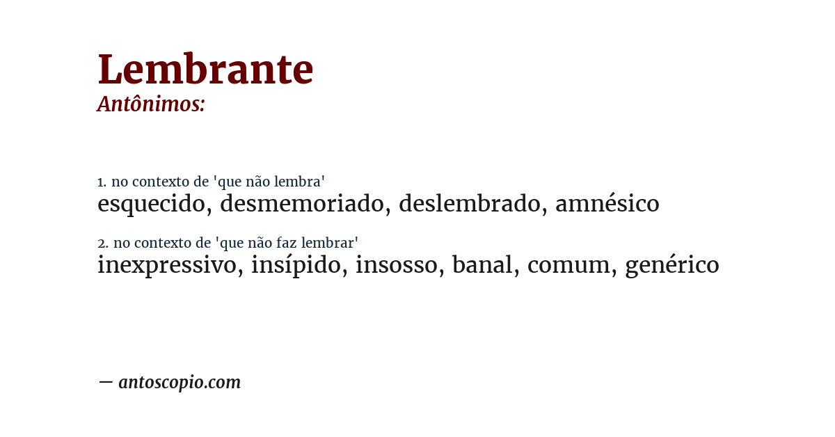 Antônimo de lembrante