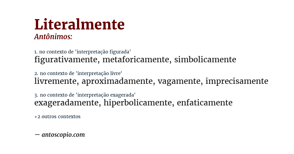 Antônimo de literalmente