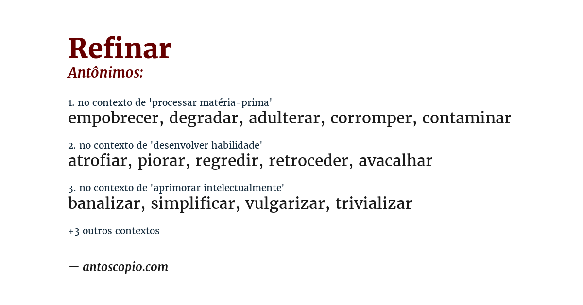 Antônimo de refinar