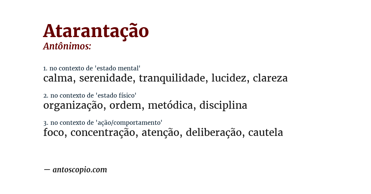 Antônimo de atarantação