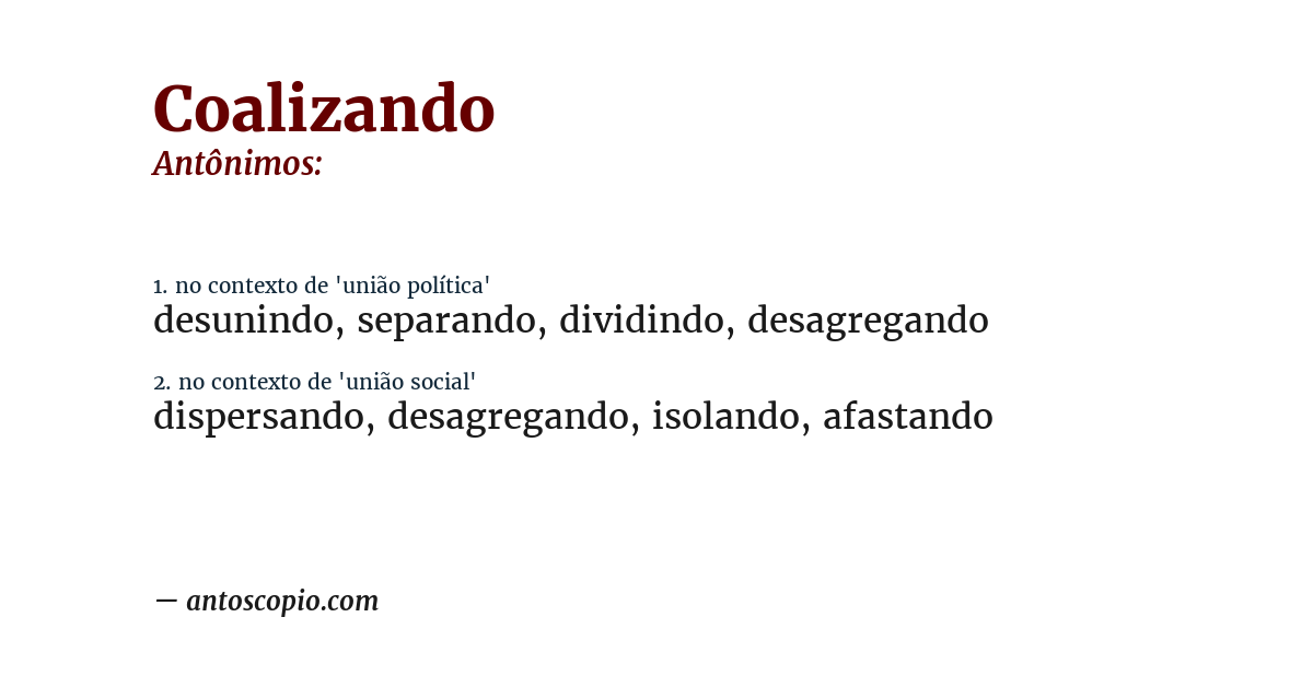 Antônimo de coalizando