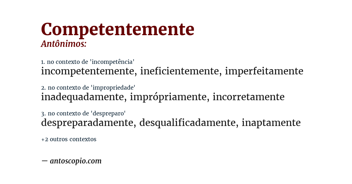 Antônimo de competentemente