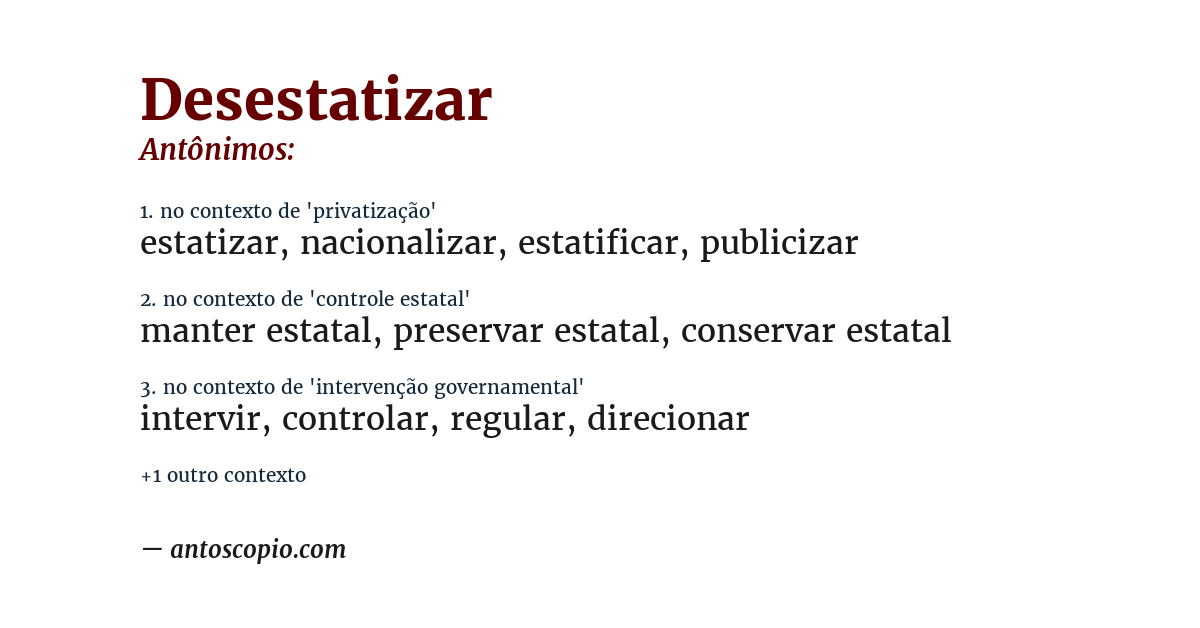 Antônimo de desestatizar