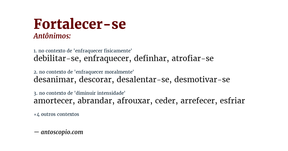 Antônimo de fortalecer-se