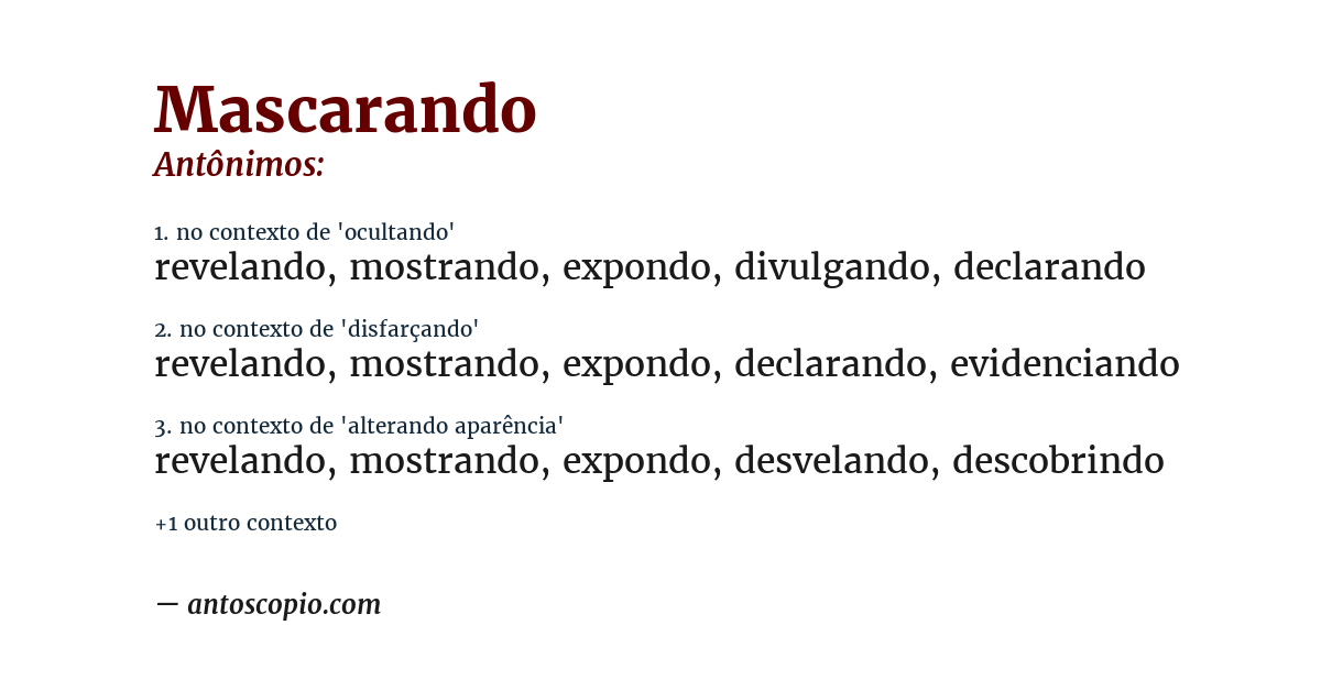 Antônimo de mascarando