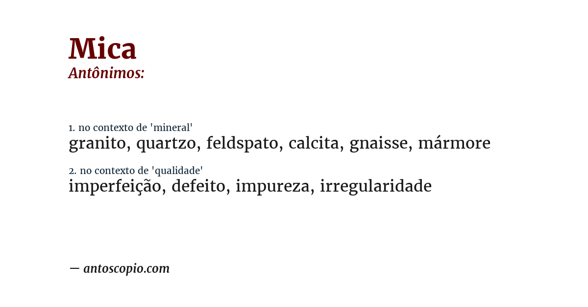 Antônimo de mica