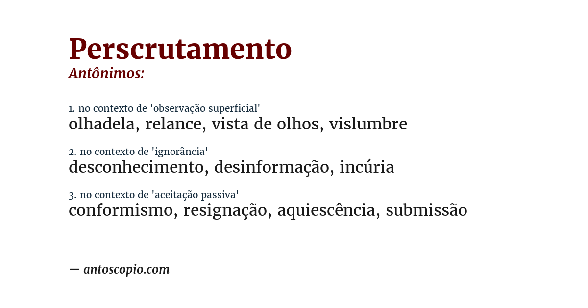 Antônimo de perscrutamento