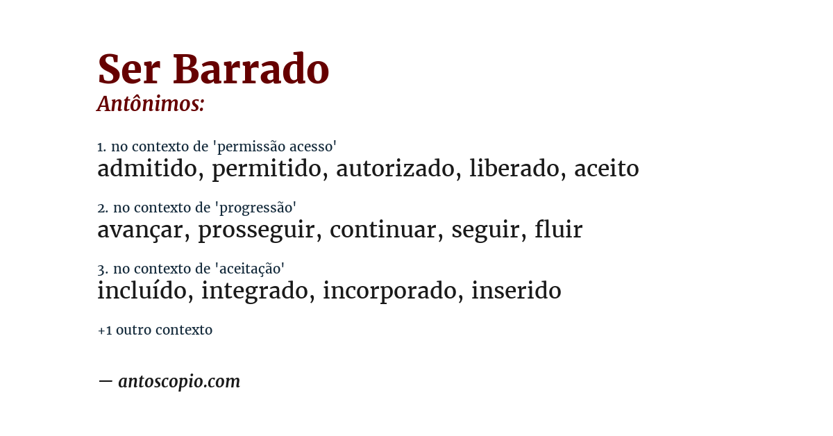 Antônimo de ser barrado