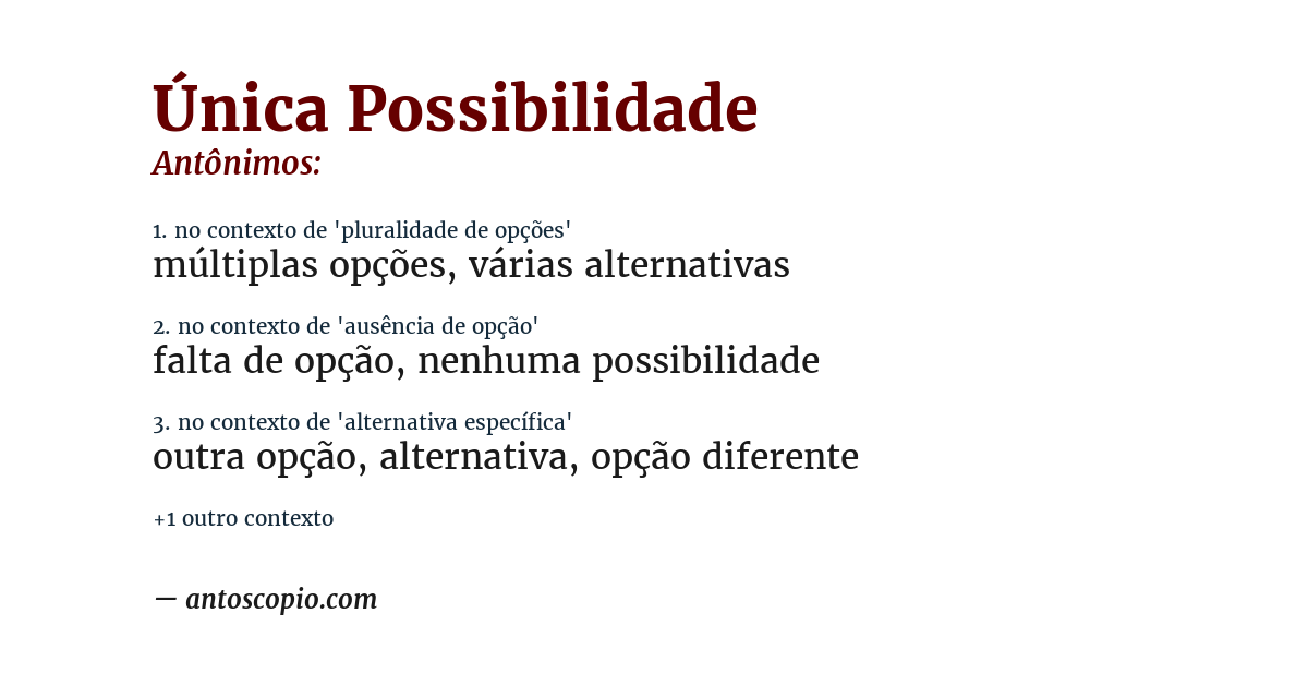 Antônimo de única possibilidade