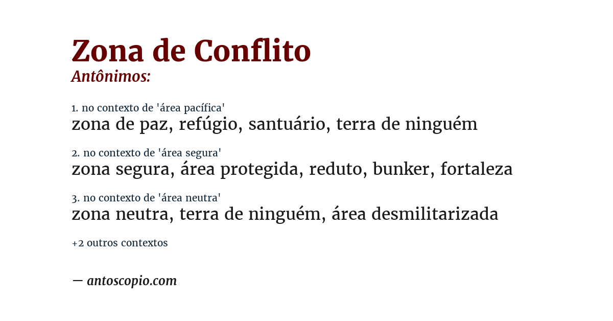 Antônimo de zona de conflito