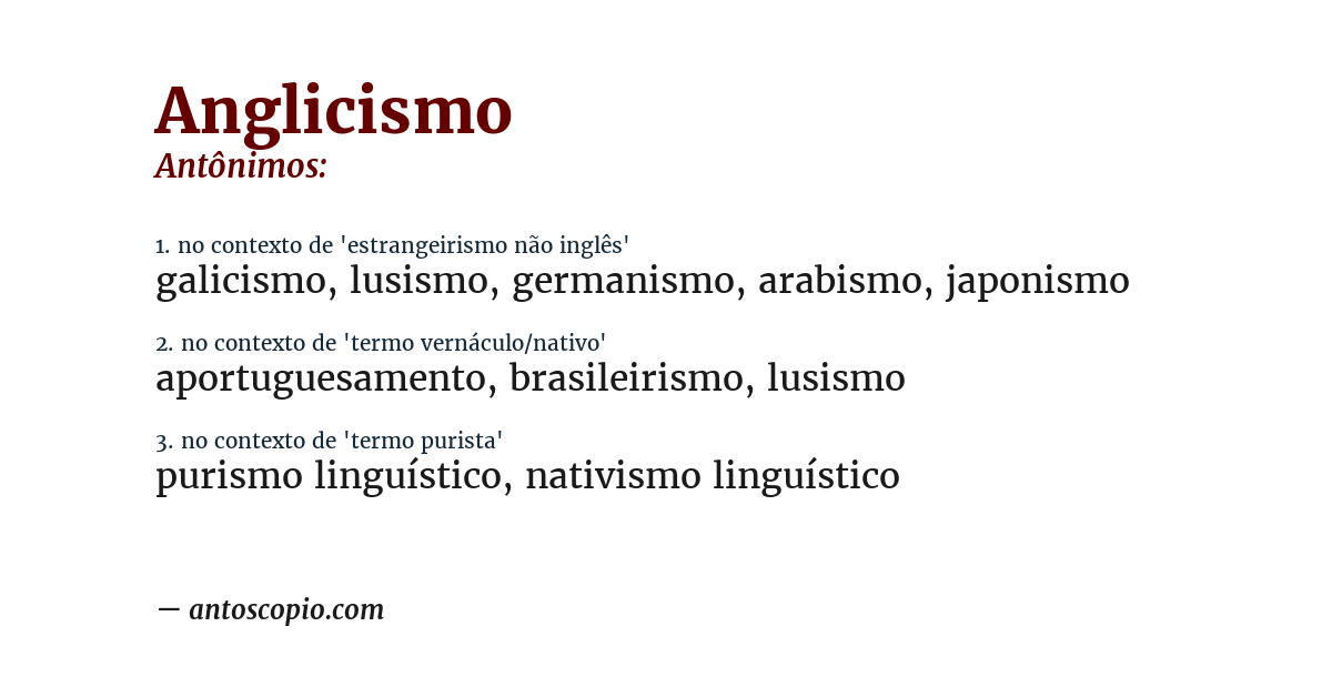 Antônimo de anglicismo