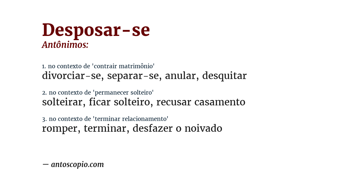 Antônimo de desposar-se