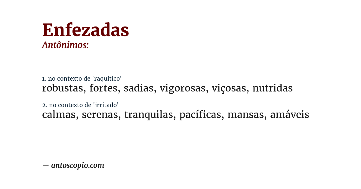 Antônimo de enfezadas