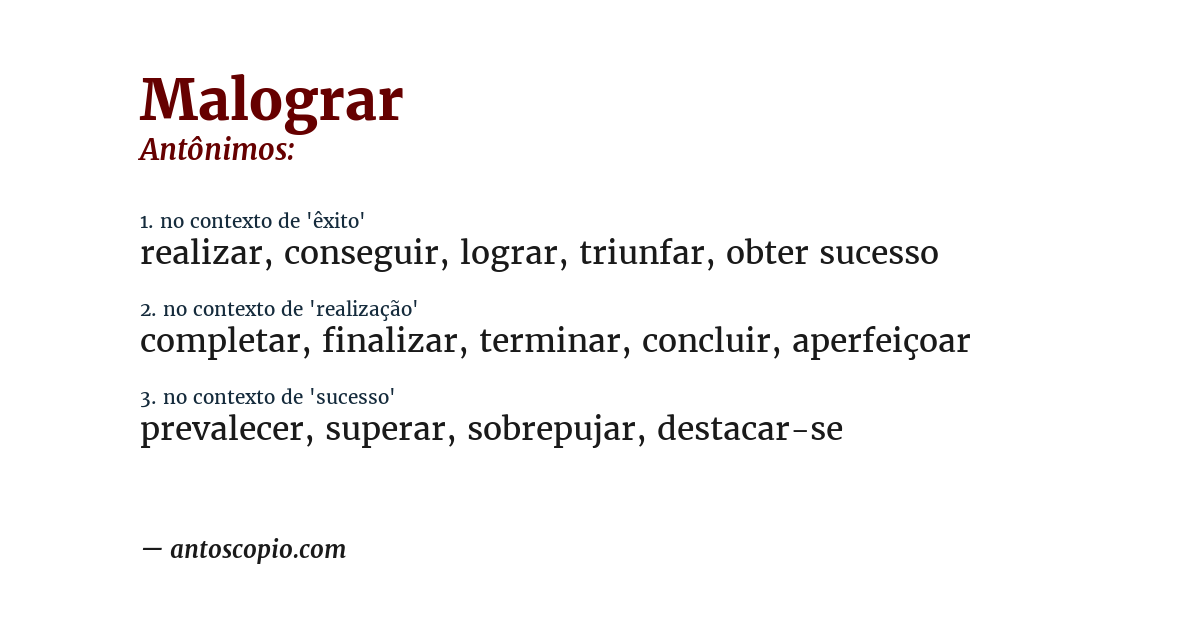 Antônimo de malograr