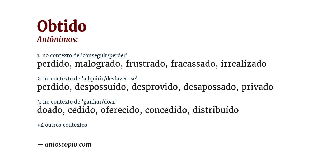 Antônimo de obtido
