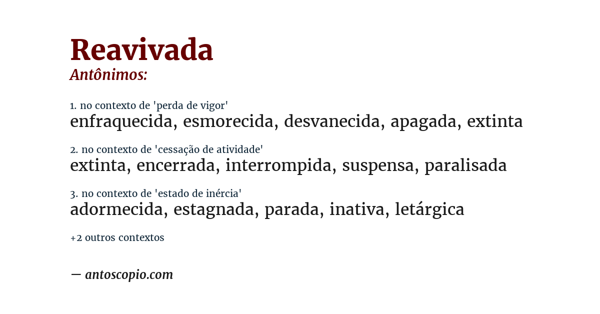 Antônimo de reavivada