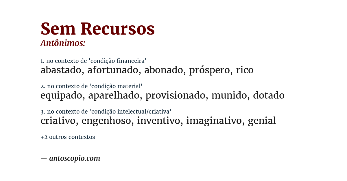 Antônimo de sem recursos