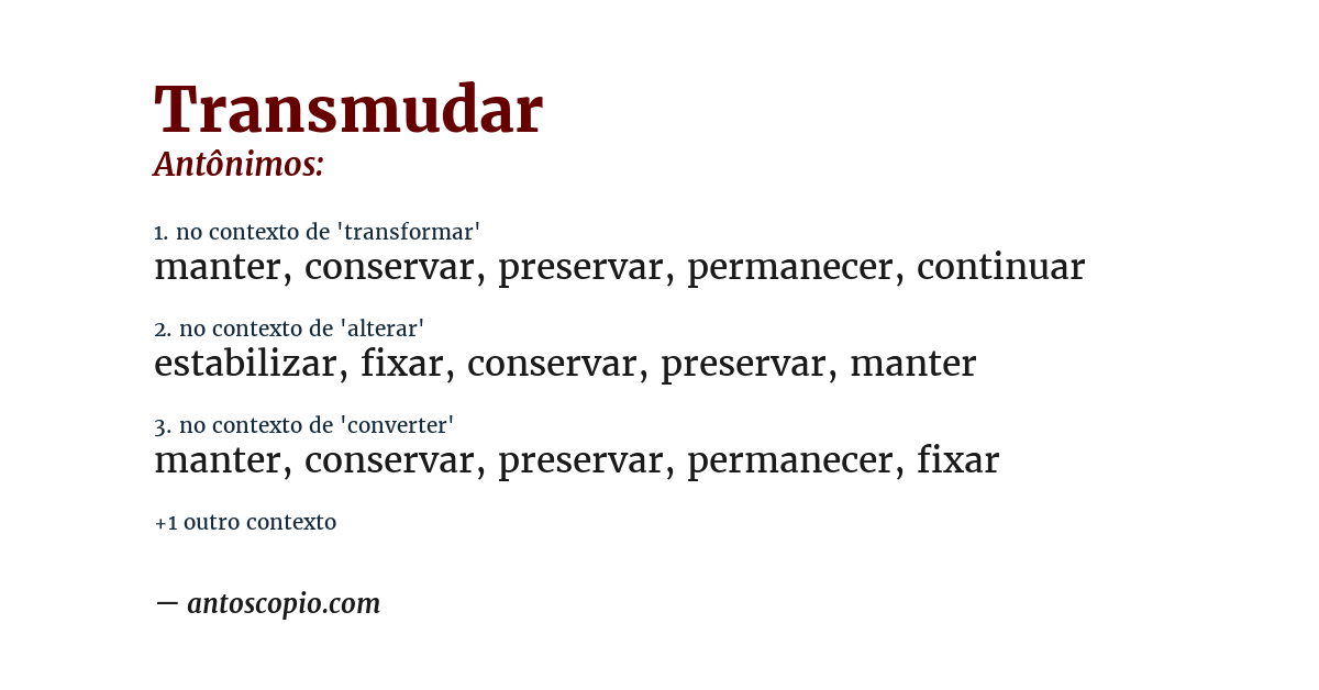 Antônimo de transmudar