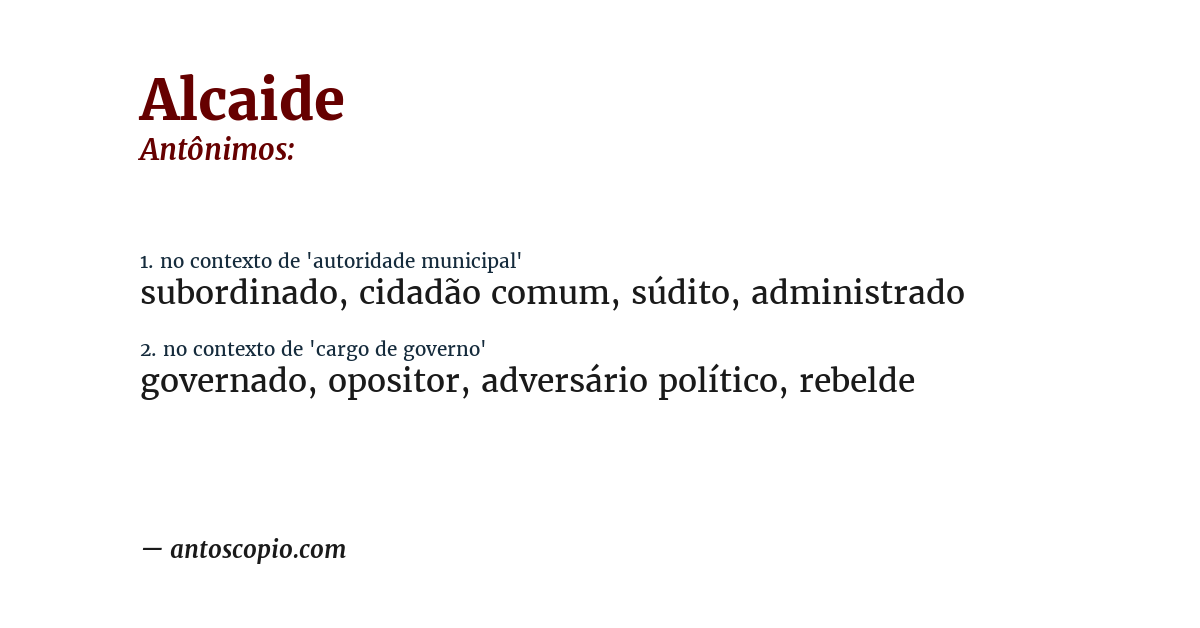 Antônimo de alcaide