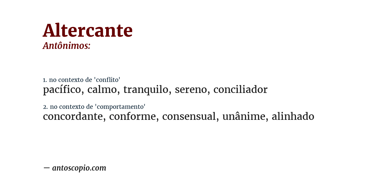 Antônimo de altercante